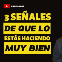 3 SEÑALES de que LO ESTÁS HACIENDO MUY BIEN | Señales de que TU VIDA es MEJOR de LO QUE CREÍAS