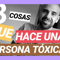 3 COSAS que hace una PERSONA TÓXICA - Episodio exclusivo para mecenas