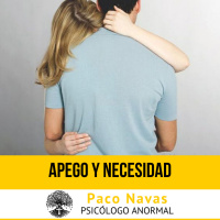 Apego y Necesidad · Parte 2 - Episodio exclusivo para mecenas