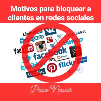 Motivos para BLOQUEAR a CLIENTES en redes sociales · Parte 2 - Episodio exclusivo para mecenas
