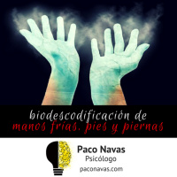 Biodescodificación de manos frías, pies y piernas