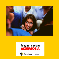 Pregunta sobre Agorafobia - Episodio exclusivo para mecenas