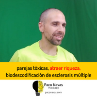 Cómo atraer riqueza a tu vida, parejas tóxicas, significado de esclerosis múltiple... - Episodio exclusivo para mecenas