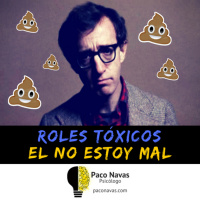 Roles Tóxicos: el no estoy mal + Cheque de 100 millones para personas decepcionadas - Episodio exclusivo para mecenas