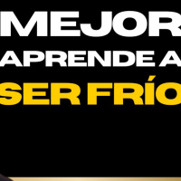 Aprende qué es SER FRÍO para tener MEJORES RELACIONES | Inteligencia Emocional