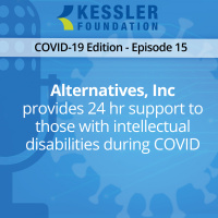 Alternatives, Inc provides 24 hr support to those with intellectual disabilities during COVID-Ep15