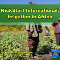 KickStart International: Irrigation in Africa - Part 1 - Episode 227