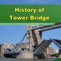 History of Tower Bridge - Episode 223