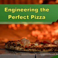 Engineering the Perfect Pizza - Episode 240