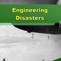 Engineering Disasters - Episode 277
