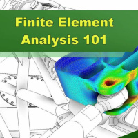 Finite Element Analysis 101 - Episode 206