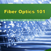 Fiber Optics 101 - Episode 234