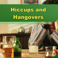 Hiccups and Hangovers - Episode 280