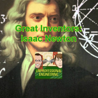 Great Inventors: Isaac Newton - Episode 170