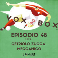 Episodio 48 (2x18) - Cetriolo-Zucca Meccanico