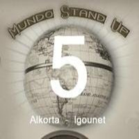 Mundo Stand Up - 5 - Flora Alkorta - Leandro Igounet