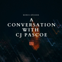 Bonus Episode: CJ Pascoe