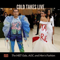 Cold Takes Talks The MET Gala, AOC, and Mens Fashion