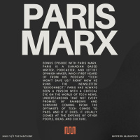 Full interview w/ Paris Marx - Bonus Episode