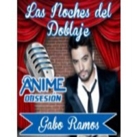 Radio Anime Obsesión: Entrevista a Gabo Ramos