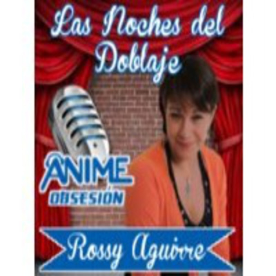 Noches Del Doblaje De Radio Anime Obsesión