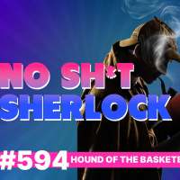 594: Hound Of The Basketballs