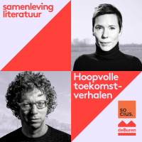 Arnon Grunberg  Annelies Verbeke | Over hoopvolle toekomstverhalen