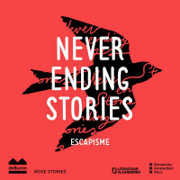 Escapisme | Neverending Stories #5