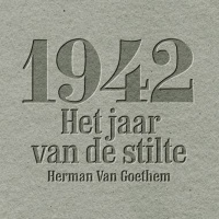 1942 | Herman Van Goethem over Tweede Wereldoorlog