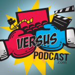 Versus Movie Podcast