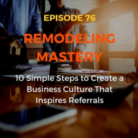 Self-Generated Leads - 10 Simple Steps to Create a Business Culture That Inspires Referrals