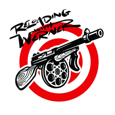 Reloading With Werner