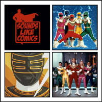 Sounds Like Comics Ep 251 - Power Rangers Zeo (TV Series 1996 - 1997)