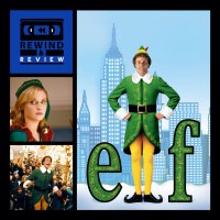 Rewind  Review Ep 87 - Elf (2003)