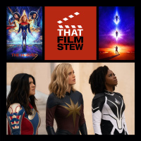 That Film Stew Ep 453 - The Marvels (Review)