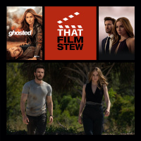 That Film Stew Ep 416 - Ghosted (Review)