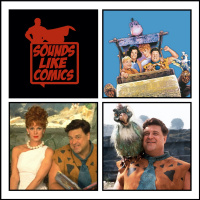 Sounds Like Comics Ep 223 - The Flintstones (Movie 1994)