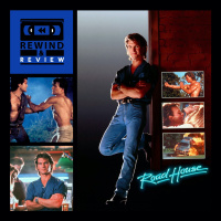 Rewind  Review Ep 89 - Road House (1989)