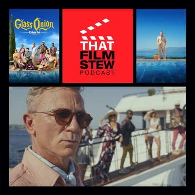 That Film Stew Podcast