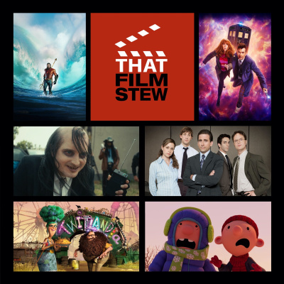That Film Stew Podcast
