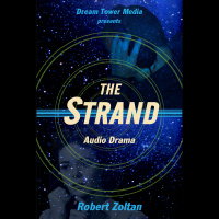  Literary Wonder  Adventure Show, Episode 5: The Strand (Audio Drama)