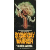 Ninja Vs Commando Review # 12- Doomsday Warrior # 4- Bloody America ( 1985 ) - Episodio exclusivo para mecenas
