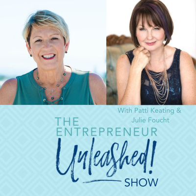 The Entrepreneur Unleashed With Patti Keating