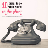 10 Things You Can Do While Youre On The Phone