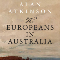 Australian Book Review: Professor Alan Atkinson on The Australian National Conscience 