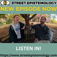 Ep. 497 You Create Your Own Meaning | Kicked Off Campus | Street Epistemology