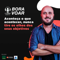 Podcast de Vendas: Aconteça o que acontecer, nunca tire os olhos dos seus objetivos | Diego Maia