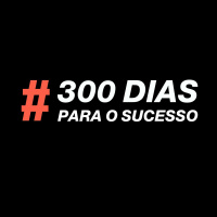 #5 - Minha fórmula secreta para bater metas | 300 Dias para o Sucesso | Diego Maia - o melhor palestrante de vendas do Brasil