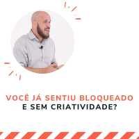 Desbloqueie sua criatividade
