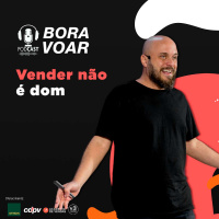 Podcast de Vendas: vender não é dom | Diego Maia